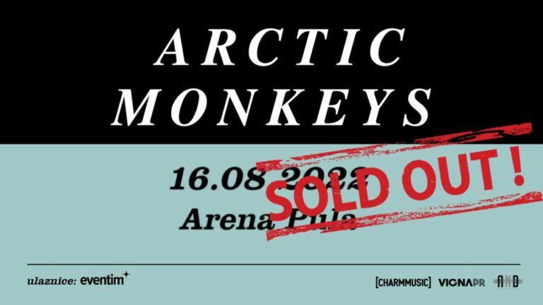 ARCTIC MONKEYS, Arena Pula,16.8.2022 – SOLD OUT