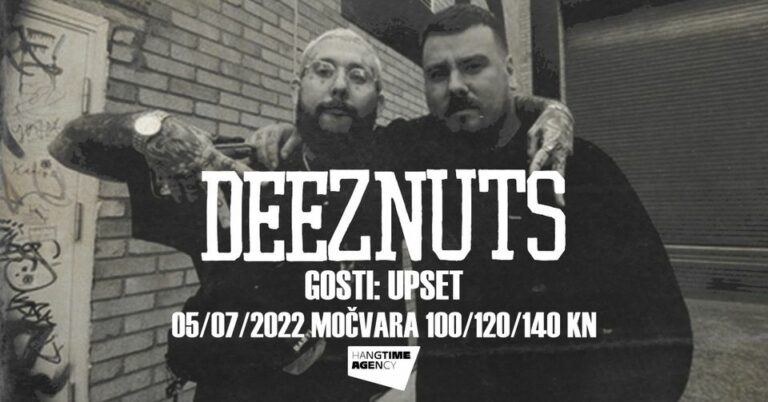 DEEZNUTS, .upset, Močvara, Zagreb, 5.7.2022.