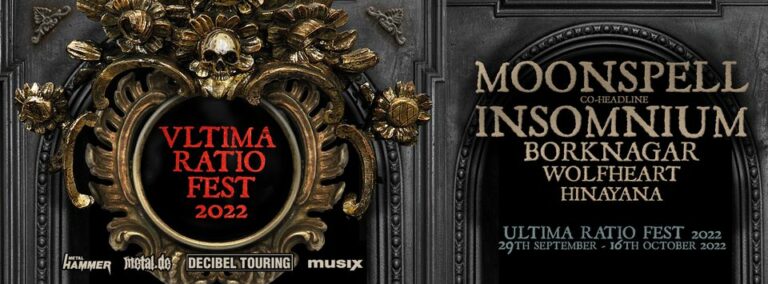 ULTIMA RATIO FEST 2022: Moonspell, Insomnium, Borknagar, Arena Wien, 11.10.2022