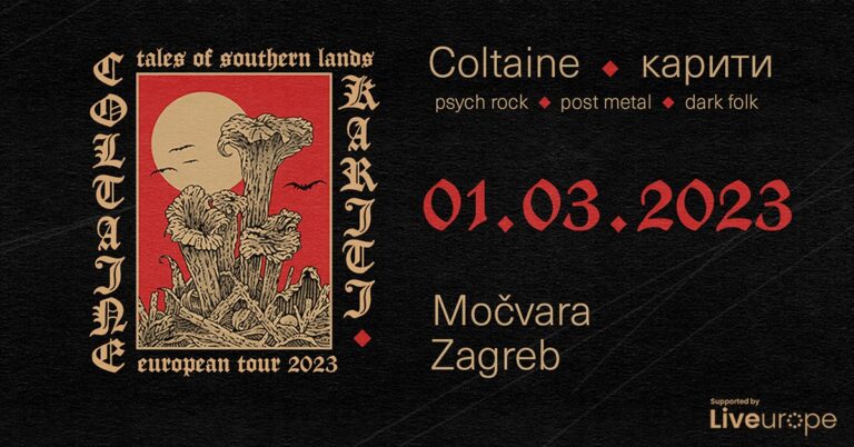 Coltaine, Kariti – Močvara Zagreb 01.03.2023 Coltaine, Kariti – Močvara Zagreb 01.03.2023
