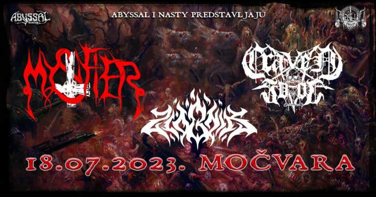 MystifieR, Craven Idol, Zlobnik; Nasty Abyss; Močvara, Zagreb, 18.07.2023