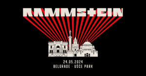RAMMSTEIN -A Beograd, Ušće Park - 24.05.2024