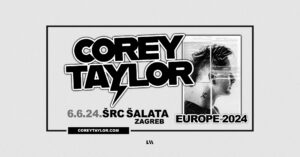 COREY TAYLOR - ŠRC Šalata, ZAGREB - 6.6.2024