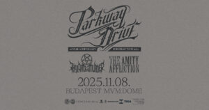 PARKWAY DRIVE - MVM Dome, Budapest, 08.11.2025