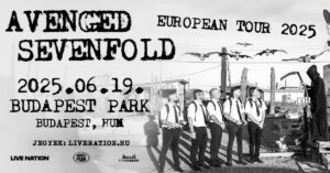 Avenged Sevenfold -  Budapest Park, Budapest 19.06.2025