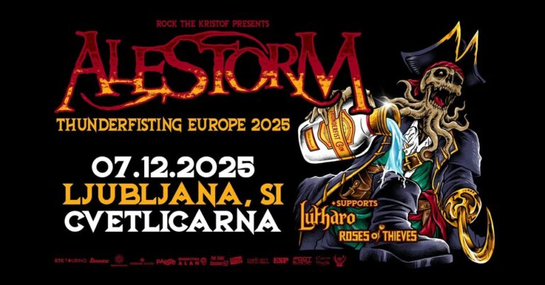 ALESTORM, Lutharo, Roses of Thieves, Cvetličarna, Ljubljana, 7.12.2025