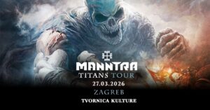 MANNTRA, Tvornica Kulture, Zagreb, 27.3.2026