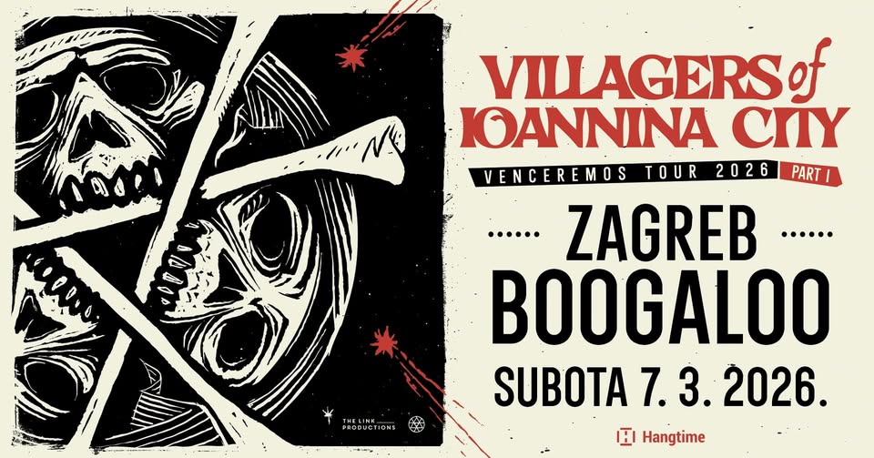 VILLAGERS OF IOANNINA CITY, Boogaloo Zagreb, 7.3.2026 - PH Pit