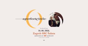 A PERFECT CIRCLE, ŠRC Šalata, Zagreb, 16.6.2026