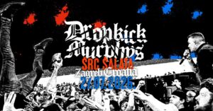 DROPKICK MURPHYS, ŠRC Šalata, Zagreb, 27.7.2026.