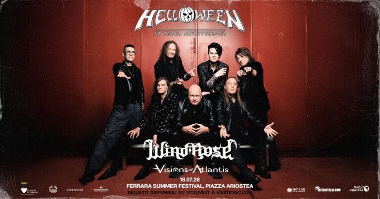 HELLOWEEN, Wind Rose, Visions of Atlantis, Ferrara Summer Festival, 18.7.2026