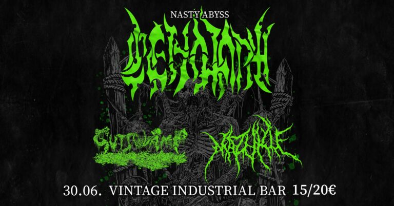 CENOTAPH, Mazuku, Gutswamp – NASTY ABYSS @VIB, Zagreb, 30.6.2026