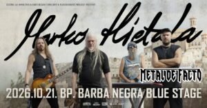 MARKO HIETALA, Metal De Facto, BARBA NEGRA; Budapest, 21.10.2026